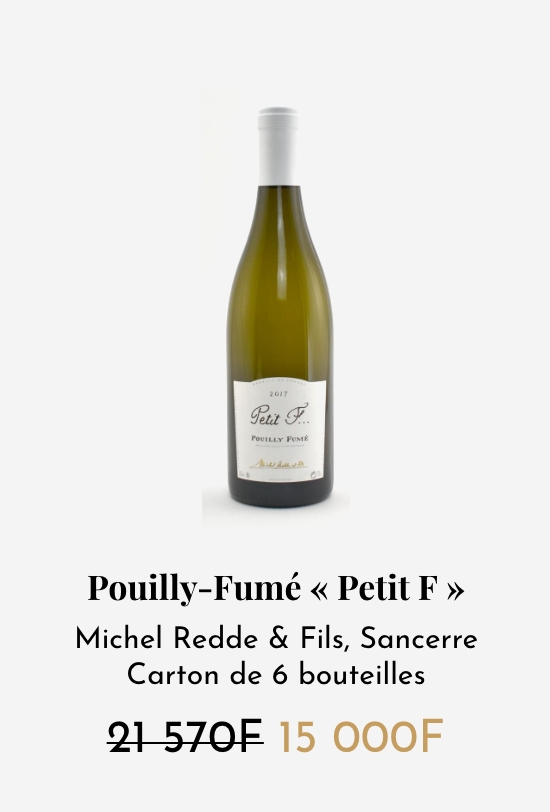 Pouilly-Fumé « Petit F »